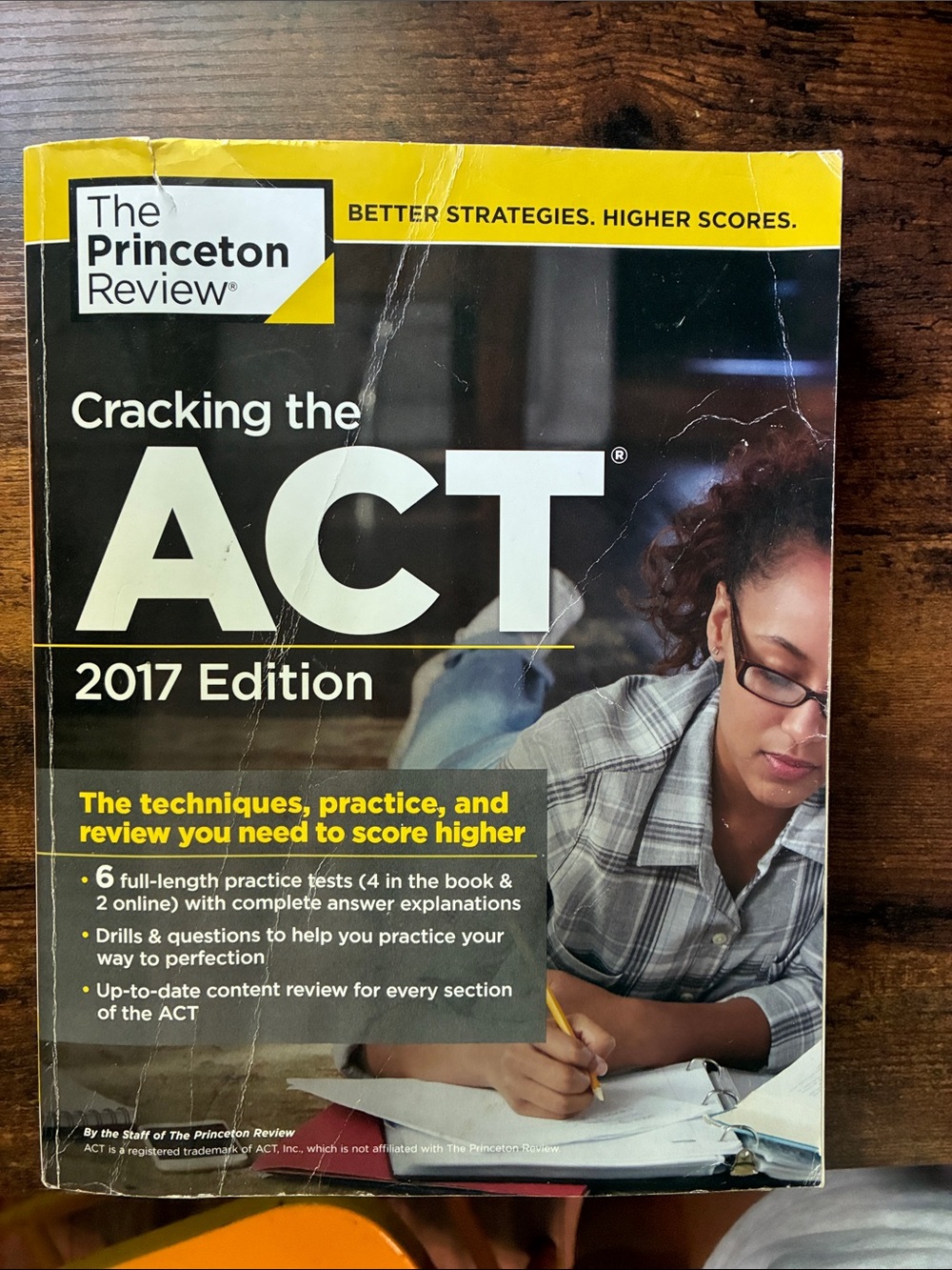 The Princeton Review Cracking the ACT 2017 Edition - Yellow/Black Cover